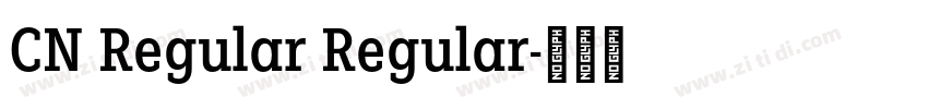 CN Regular Regular字体转换